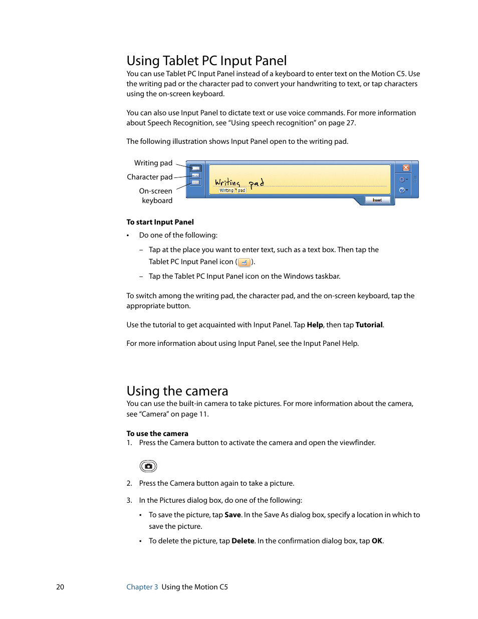 Using tablet pc input panel, Using the camera | Motion Computing C5 User Manual | Page 22 / 66