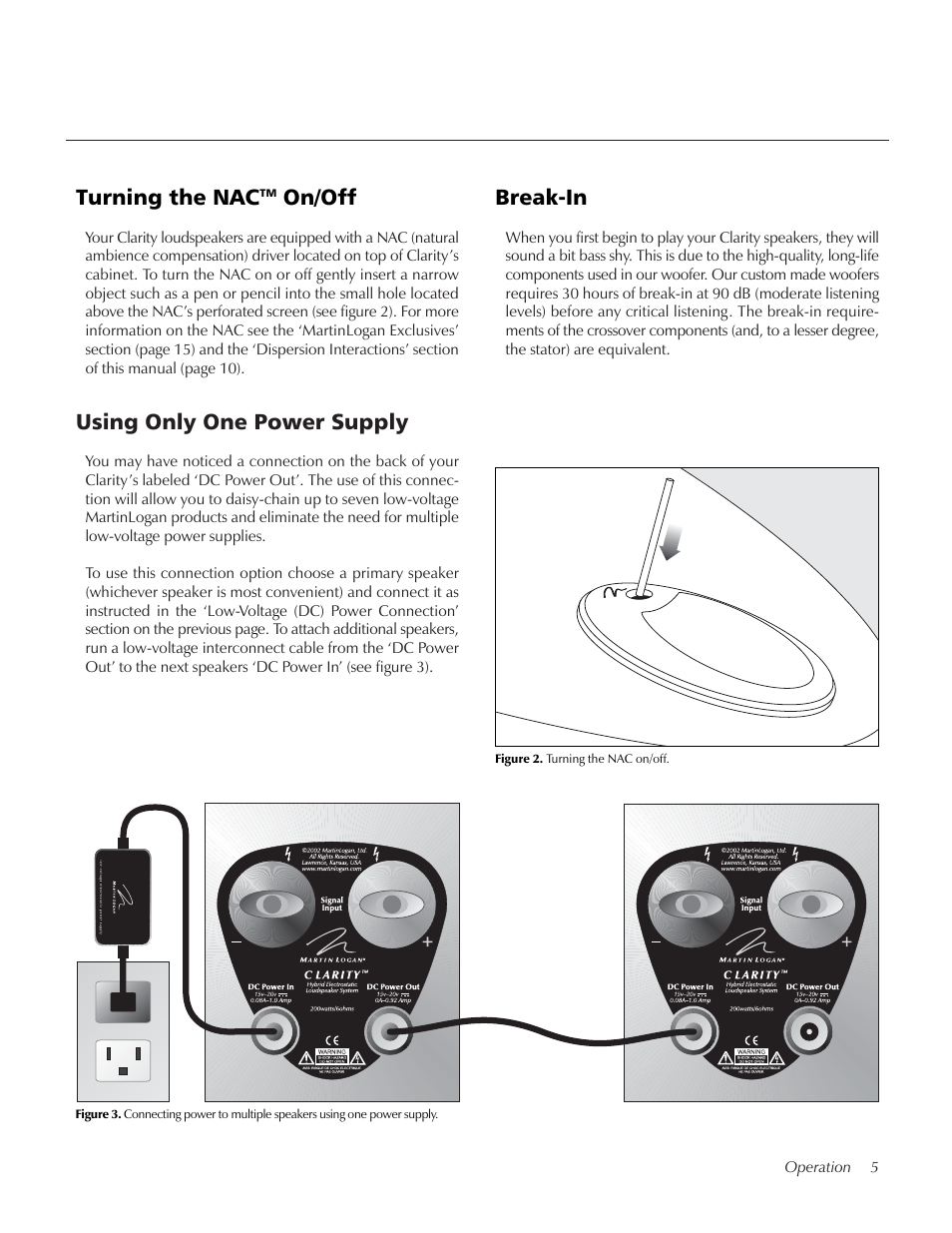 Using only one power supply, Break-in, Turning the nac | On/off | MartinLogan pmn User Manual | Page 5 / 24