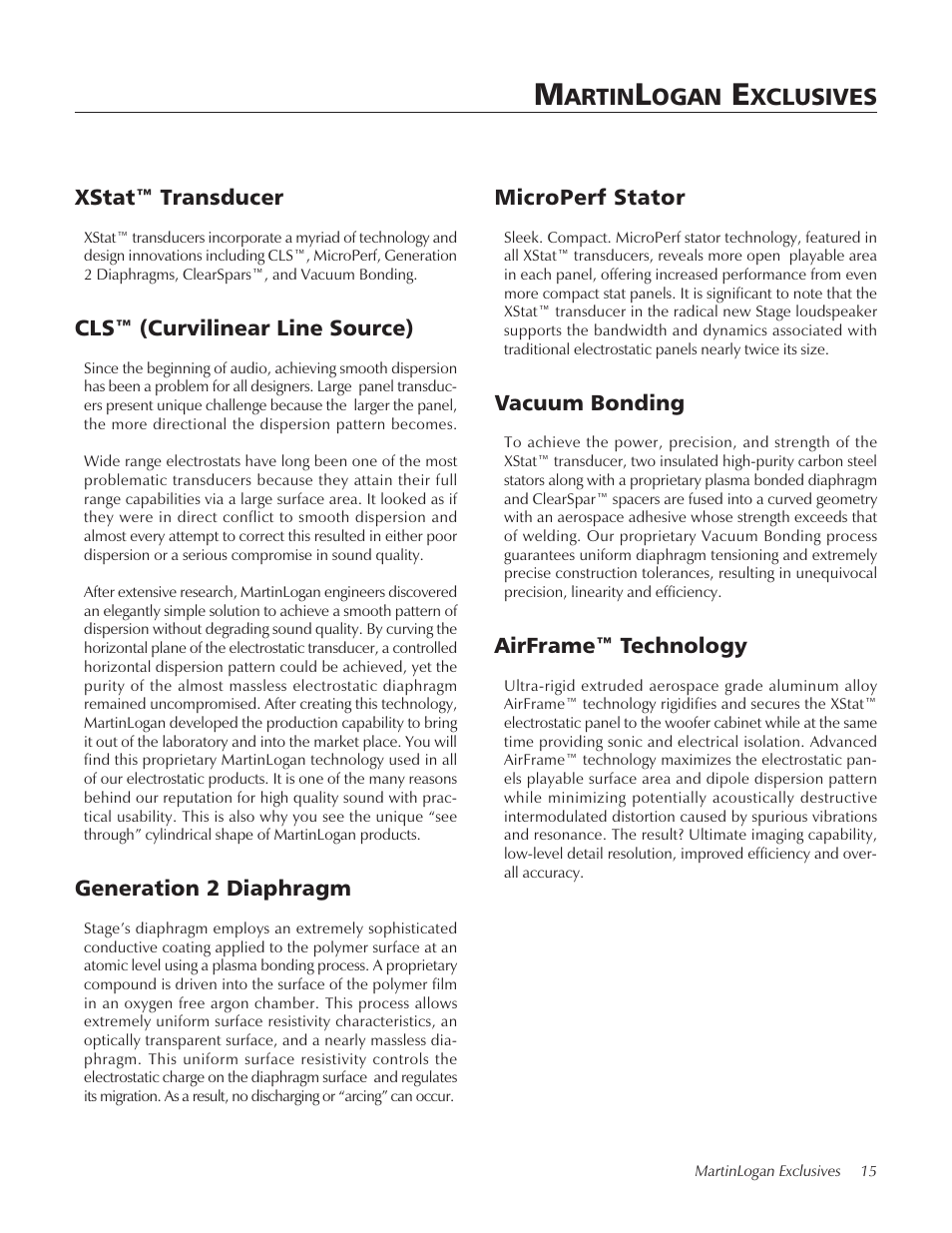 Martinlogan exclusives, Xstat™ transducer, Cls™ (curvilinear line source) | Generation 2 diaphragm, Microperf stator, Vacuum bonding, Airframe™ technology | MartinLogan STAGECenter Channel Speaker User Manual | Page 15 / 28
