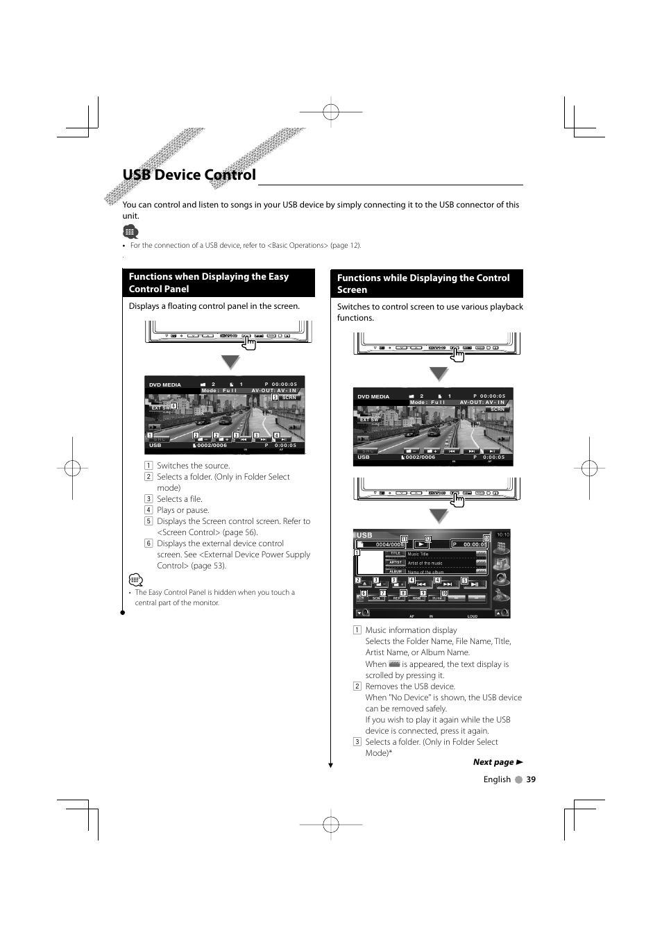 Usb device control, Functions when displaying the easy control panel, Functions while displaying the control screen | Next page 3, English 39, Displays a floating control panel in the screen | Mitsubishi Motors B64-3824-00/00 (MV) MZ360234EX (DNX7200ZM4) User Manual | Page 39 / 100