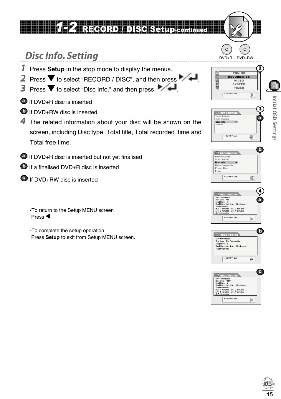 Disc info. setting 1, Record / disc setup, Press setup in the stop mode to display the menus | Press to select “record / disc”, and then press, Press to select “disc info.” and then press | Matsui America DVDR100 User Manual | Page 19 / 60