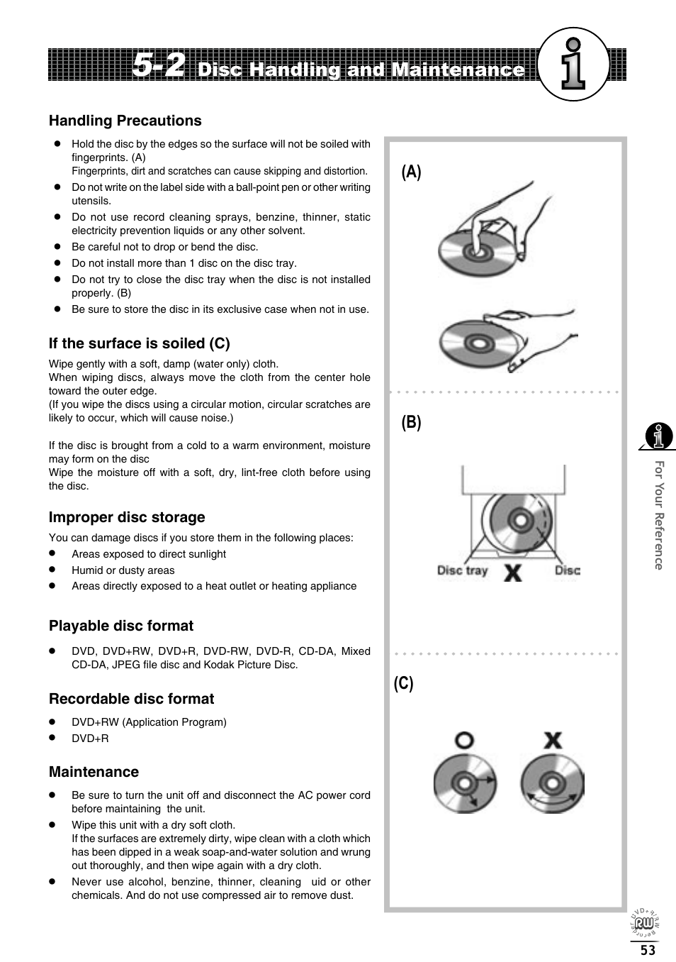 Disc handling and maintenance, A) (b) (c), Handling precautions | If the surface is soiled (c), Improper disc storage, Playable disc format, Recordable disc format, Maintenance | Matsui America DVDR100 User Manual | Page 57 / 60