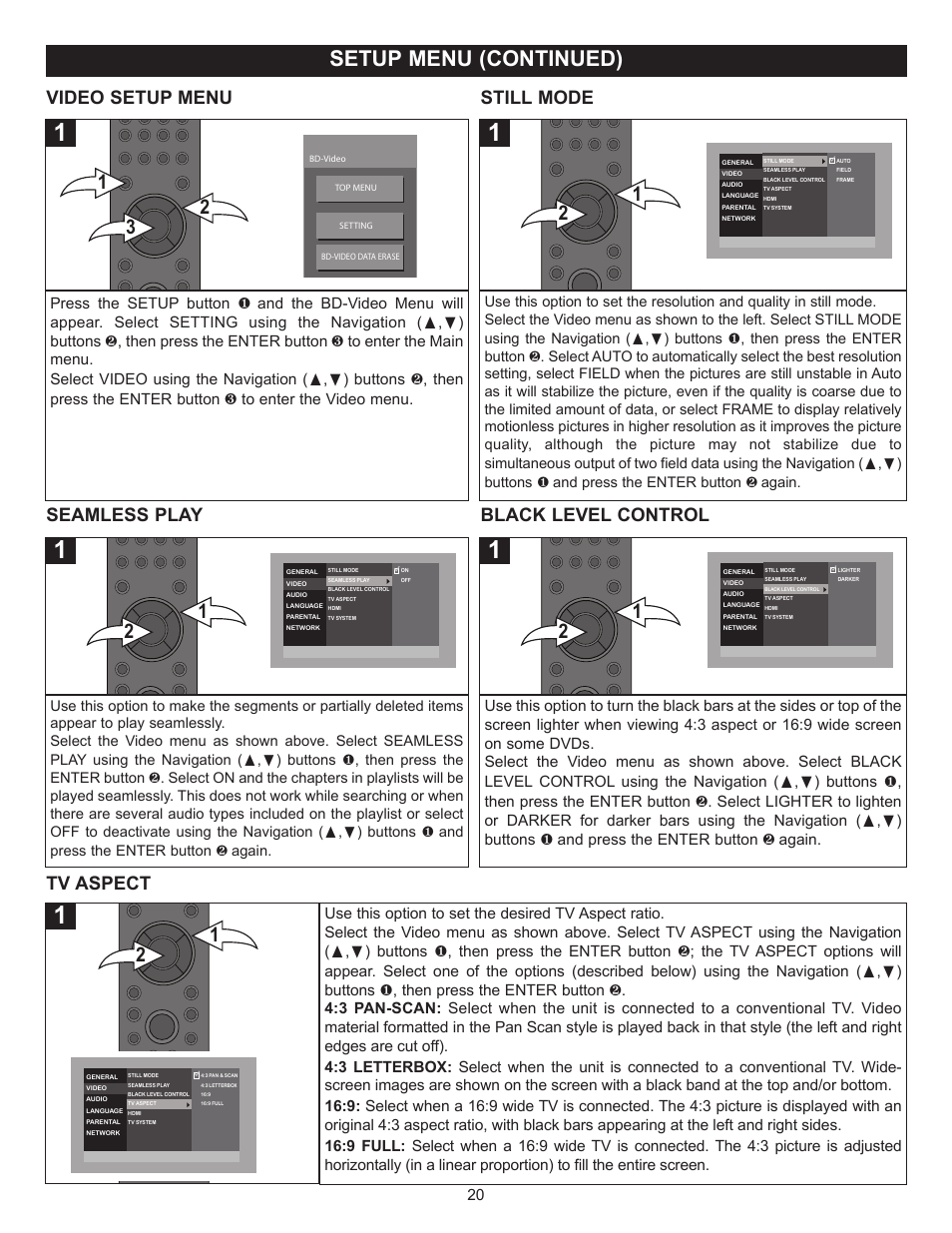 Setup menu (continued), Video setup menu still mode, Seamless play black level control | Tv aspect | Memorex MVBD2520 User Manual | Page 21 / 47