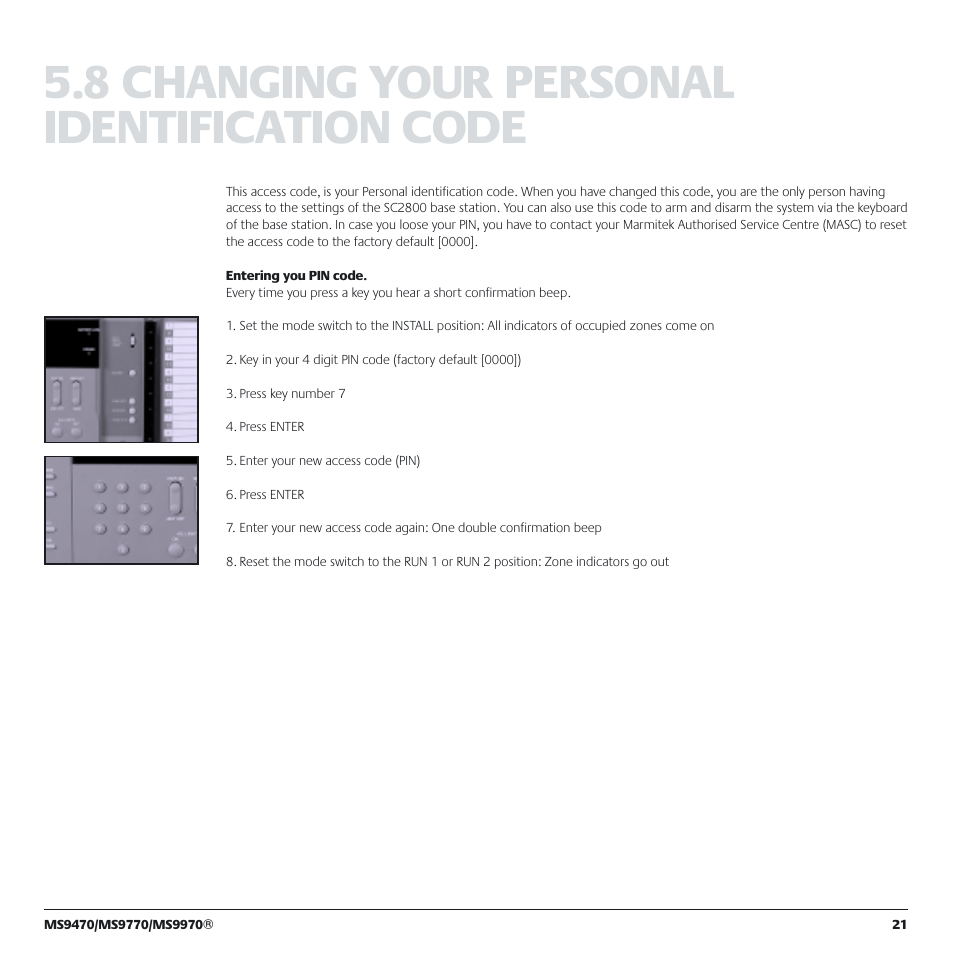 8 changing your personal identification code | Marmitek MS9770 User Manual | Page 21 / 36