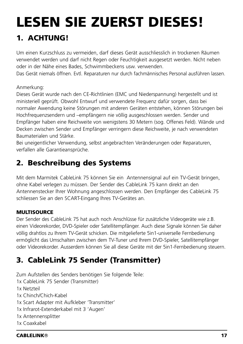 Lesen sie zuerst dieses, Achtung, Beschreibung des systems | Cablelink 75 sender (transmitter) | Marmitek 20041 User Manual | Page 17 / 68