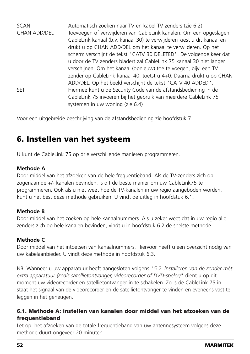Instellen van het systeem | Marmitek 20041 User Manual | Page 52 / 68