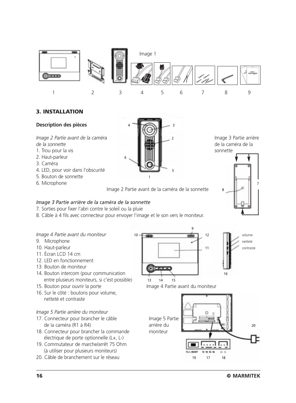 Installation | Marmitek VIDEO DOORPHONE User Manual | Page 16 / 40
