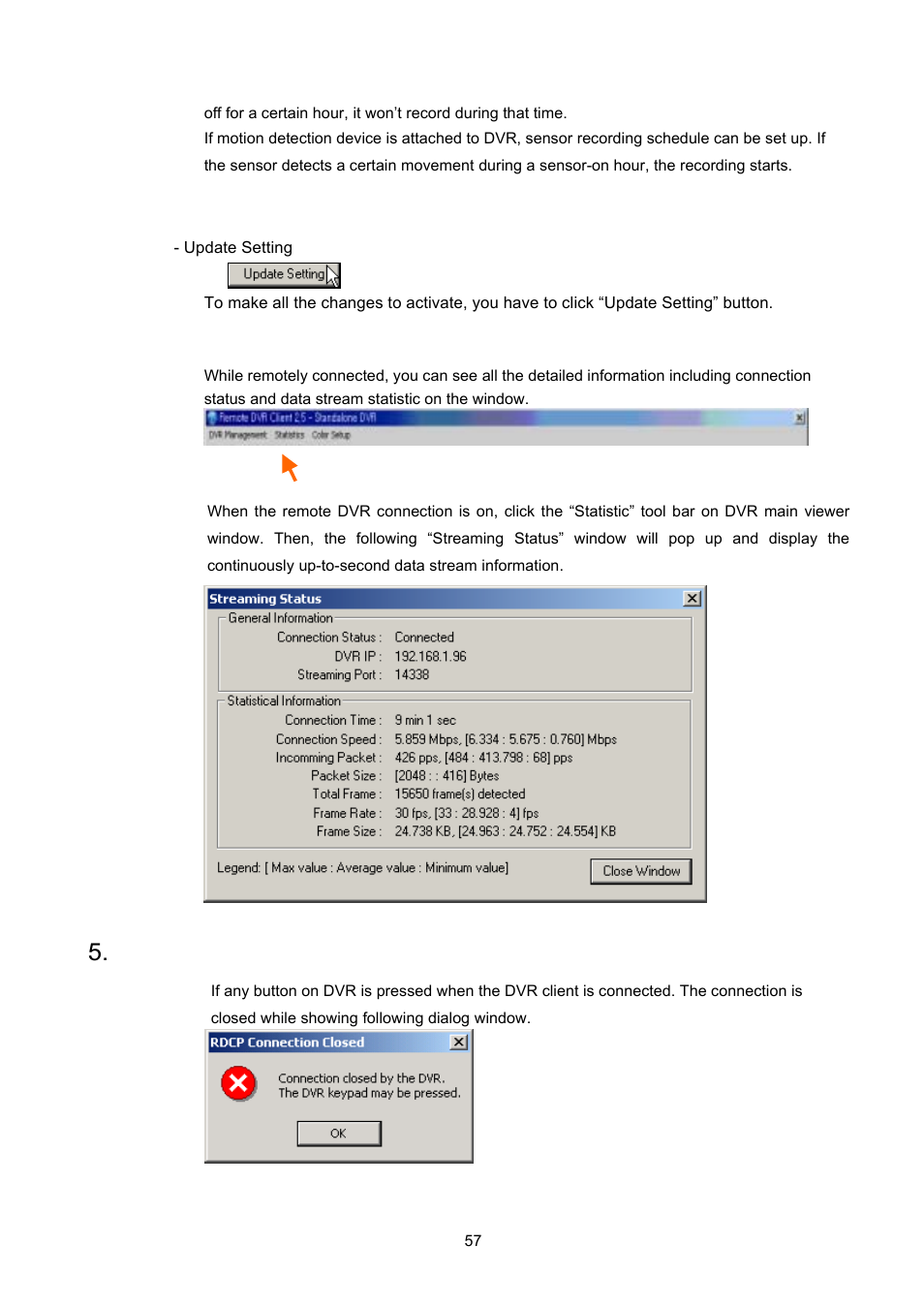 C. statistics | Maxtor 4-Channel DVR (Digital Video Recorder) User Manual | Page 57 / 69