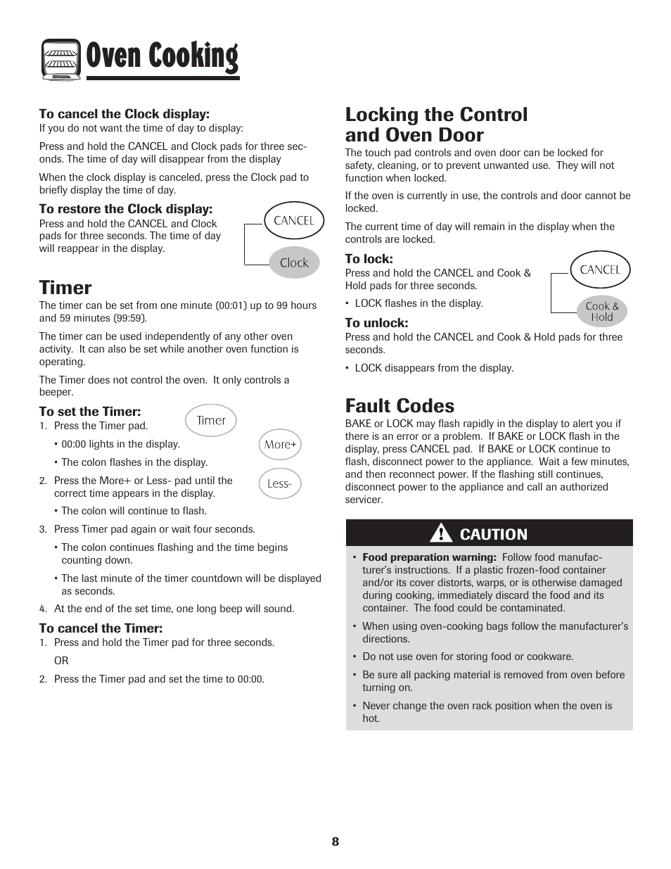 Oven cooking, Timer, Locking the control and oven door | Fault codes, Caution | Maytag AGR5735QDB User Manual | Page 9 / 24