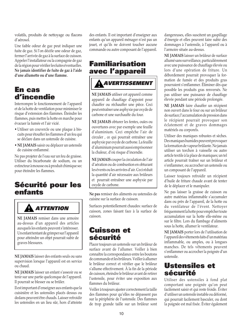 En cas d’incendie, Sécurité pour les enfants, Ustensiles et sécurité | Familiarisation avec l’appareil, Cuisson et sécurité | Maytag MGC4436BDB User Manual | Page 11 / 28