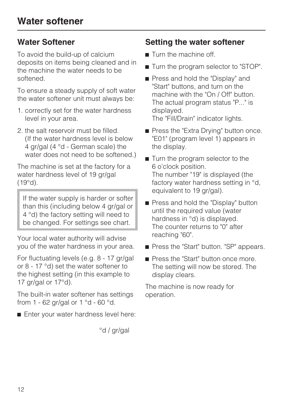 Water softener 12, Setting the water softener 12, Water softener | Setting the water softener | Miele G 7856 User Manual | Page 12 / 56