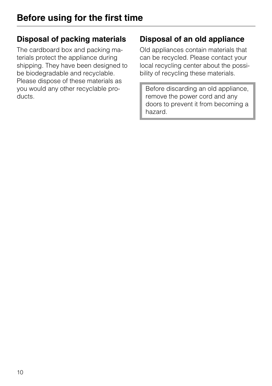 Disposal of packing materials 10, Disposal of an old appliance 10, Before using for the first time | Miele KM 408-1 User Manual | Page 10 / 20