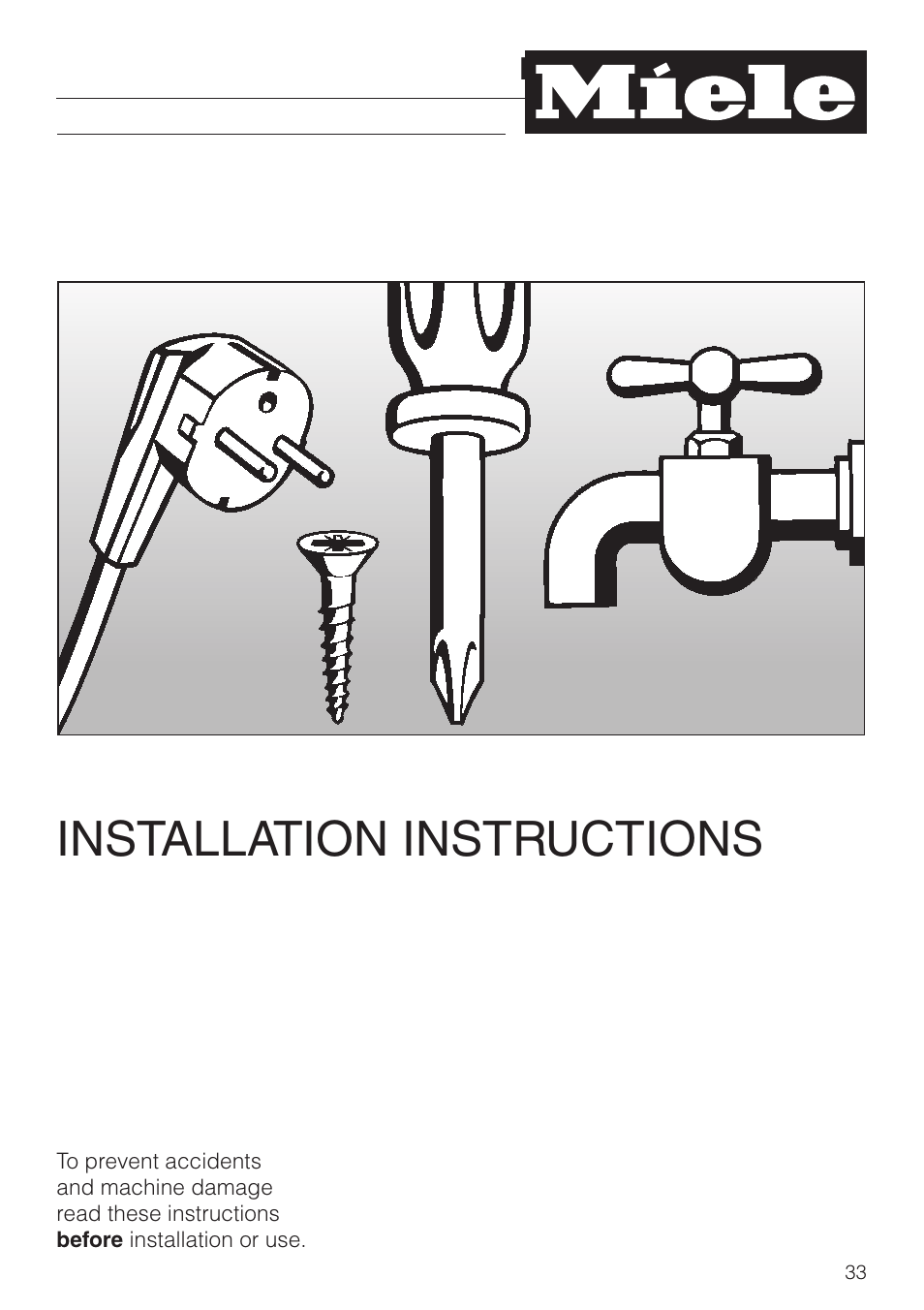Installation instructions 33, Help protect our environment 35, Installation instructions | Miele NOVOTRONIC W 1966 User Manual | Page 37 / 52