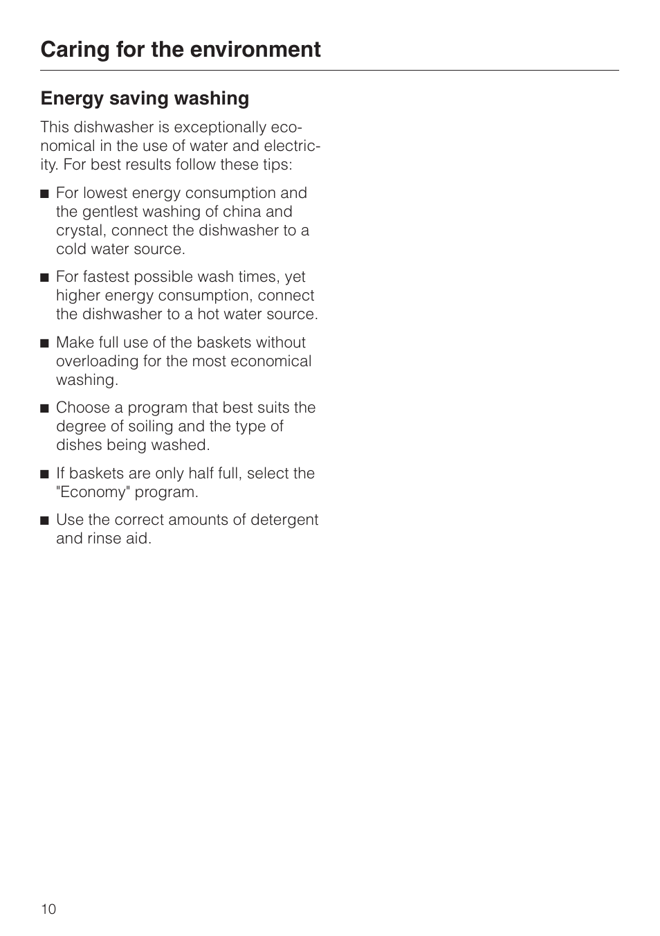 Caring for the environment 10, Energy saving washing 10, Caring for the environment | Energy saving washing | Miele NOVOTRONIC G 841 SC PLUS User Manual | Page 10 / 48