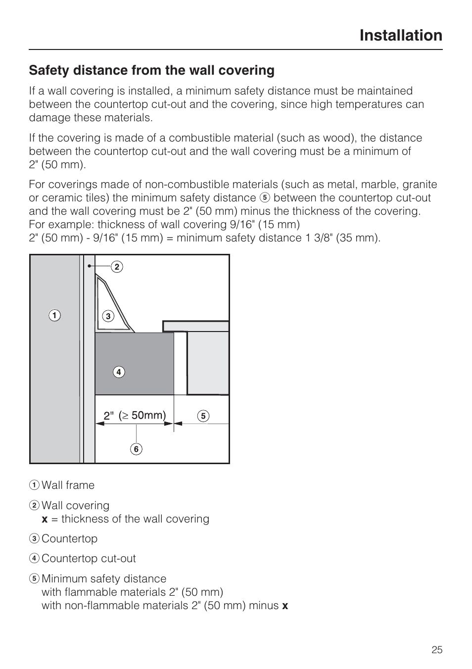 Installation 25, Installation, Safety distance from the wall covering | Miele CS1322 User Manual | Page 25 / 40