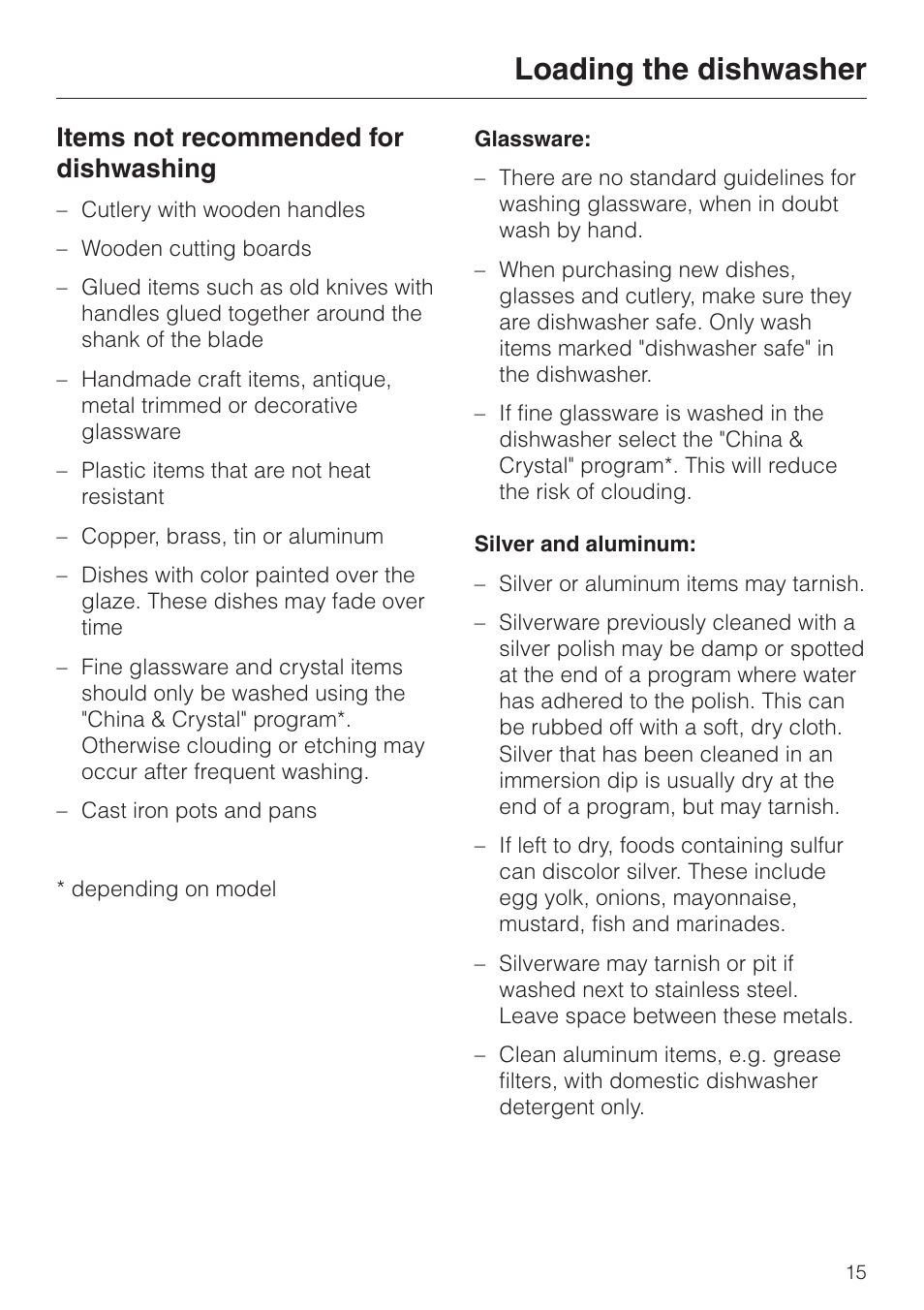 Items not recommended for dishwashing 15, Loading the dishwasher, Items not recommended for dishwashing | Miele G 2020 User Manual | Page 15 / 52