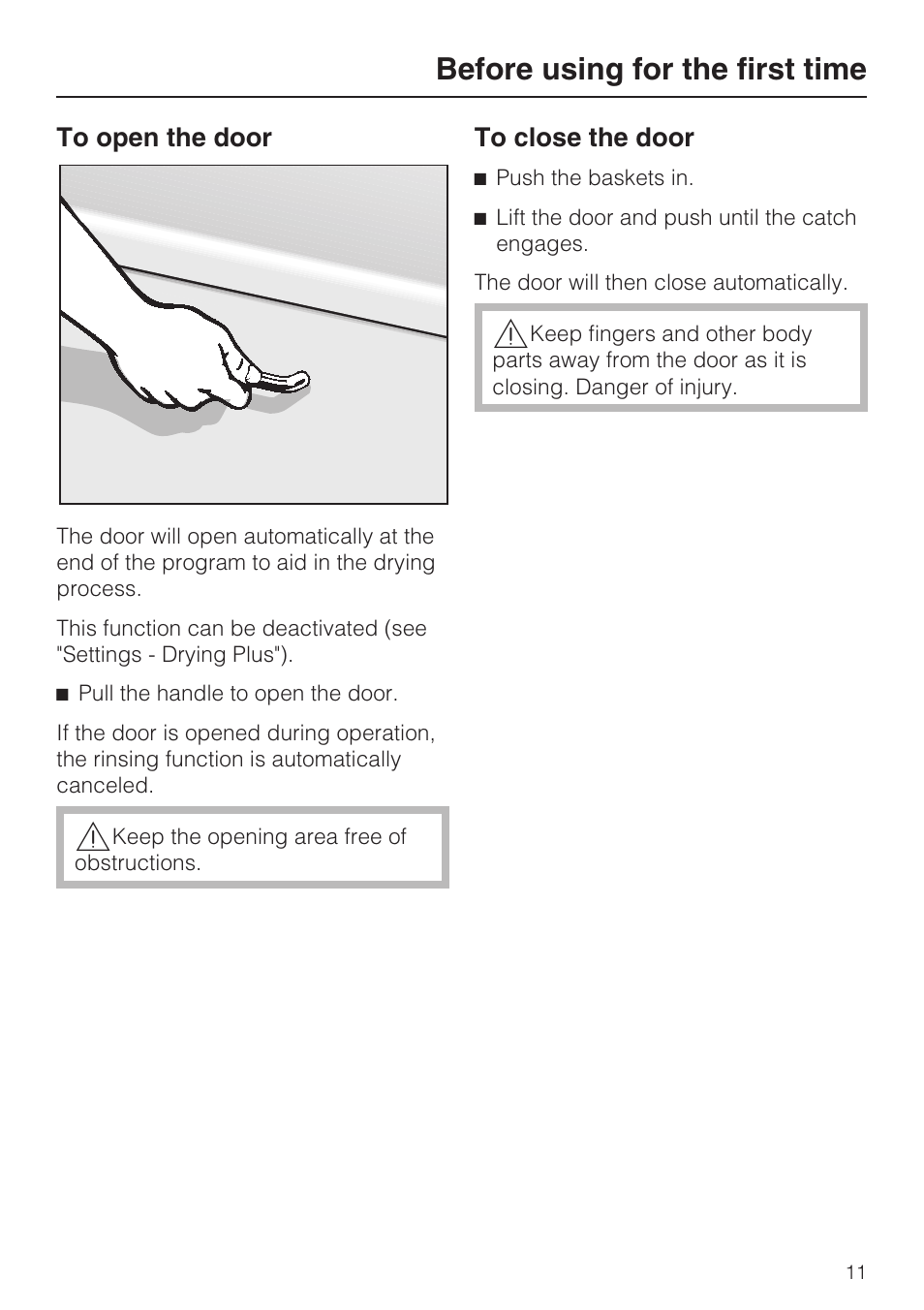 Before using for the first time 11, To open the door 11, Before using for the first time | Miele G 5795 User Manual | Page 11 / 84