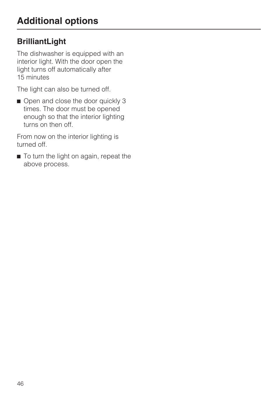 Brilliantlight 46, Additional options, Brilliantlight | Miele G 5795 User Manual | Page 46 / 84