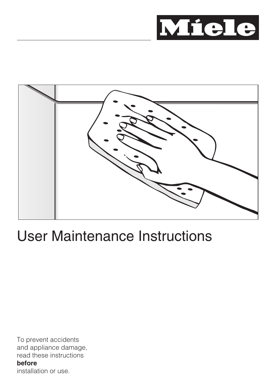 User maintenance instructions 69, User maintenance instructions | Miele G 5795 User Manual | Page 69 / 84