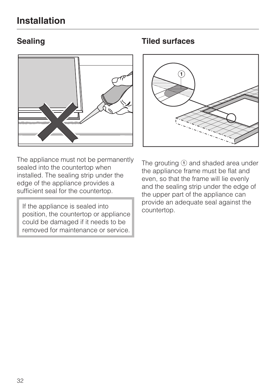 Sealing 32, Tiled surfaces 32, Installation | Miele ELECTRIC BARBECUE CS 1322 User Manual | Page 32 / 36