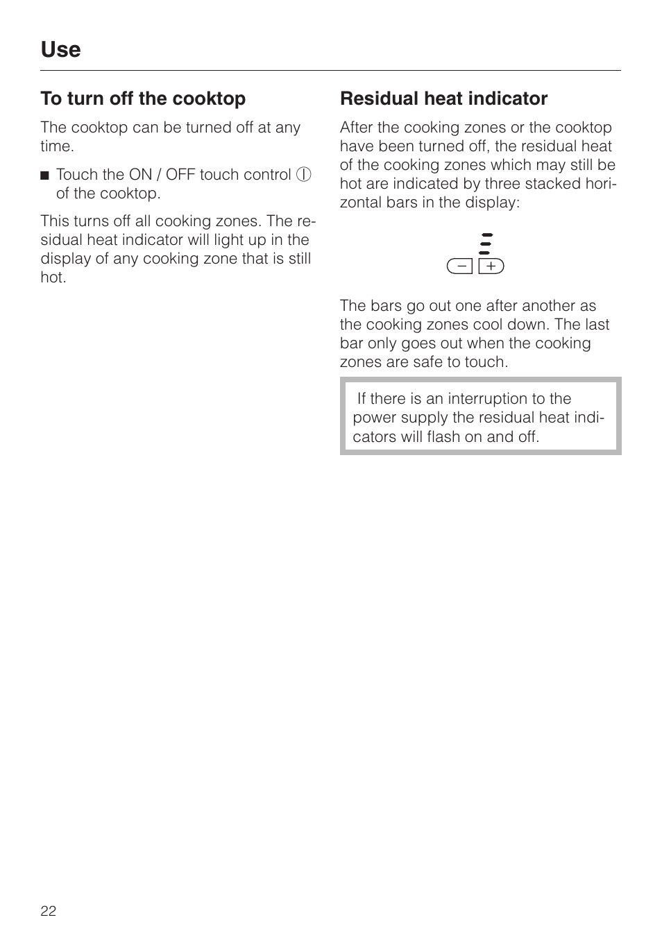 To turn off the cooktop 22, Residual heat indicator 22, To turn off the cooktop residual heat indicator | Residual heat indicator | Miele KM 451 User Manual | Page 22 / 36