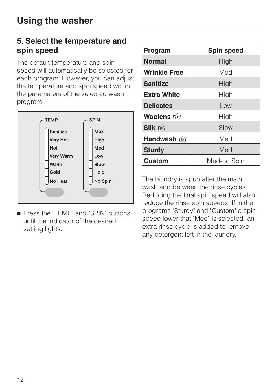 Select the temperature and spin speed 12, Select the temperature and spin speed, Using the washer | Miele W1203 User Manual | Page 12 / 56