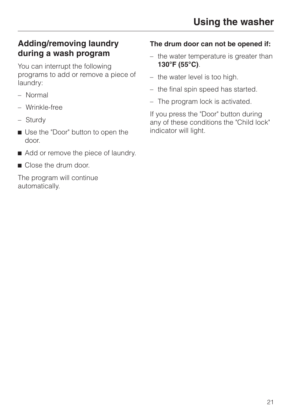 Adding/removing laundry during a wash program 21, Adding/removing laundry during a wash program, Using the washer | Miele W1203 User Manual | Page 21 / 56