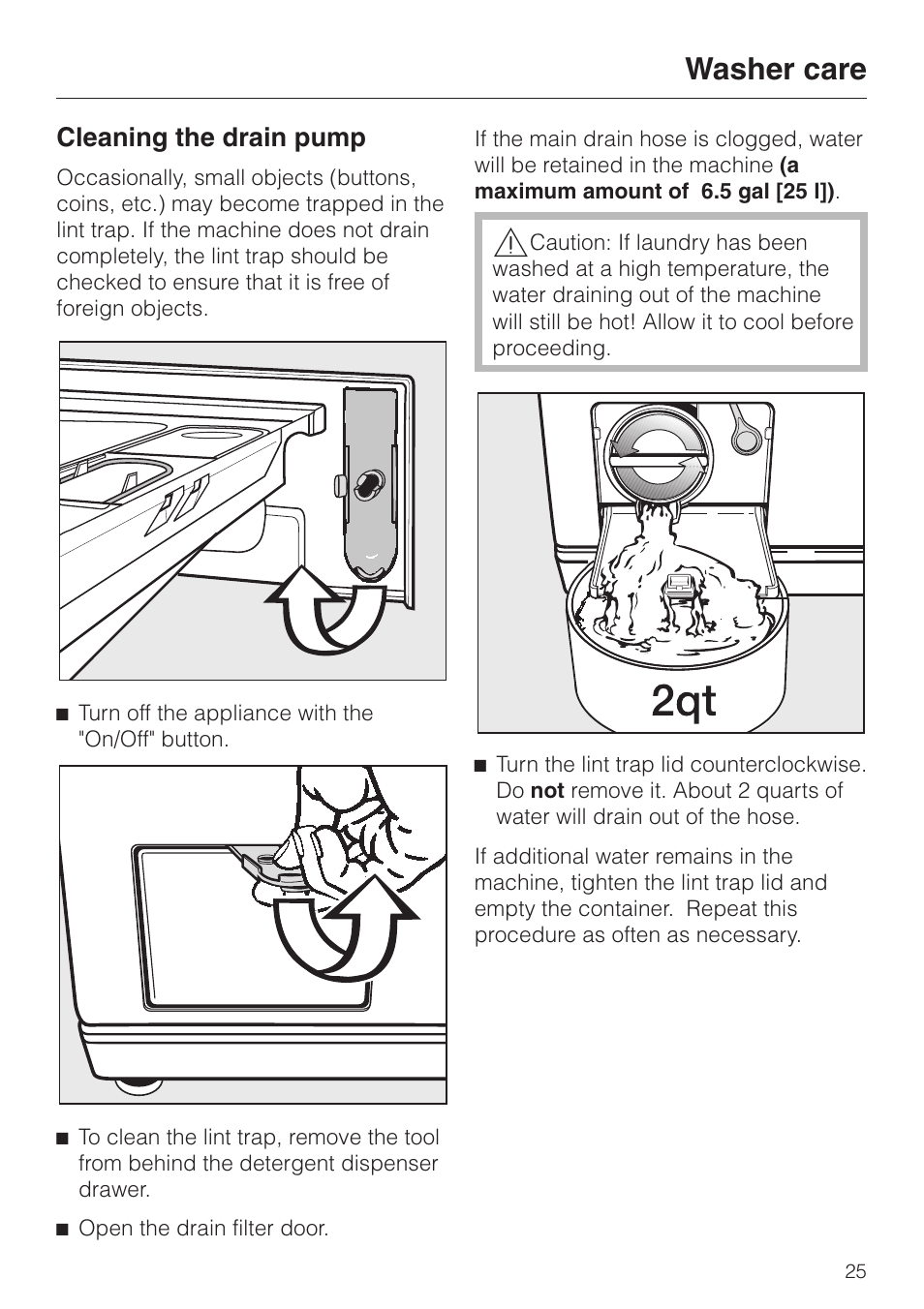 Cleaning the drain pump 25, Cleaning the drain pump, Washer care | Miele W1203 User Manual | Page 25 / 56