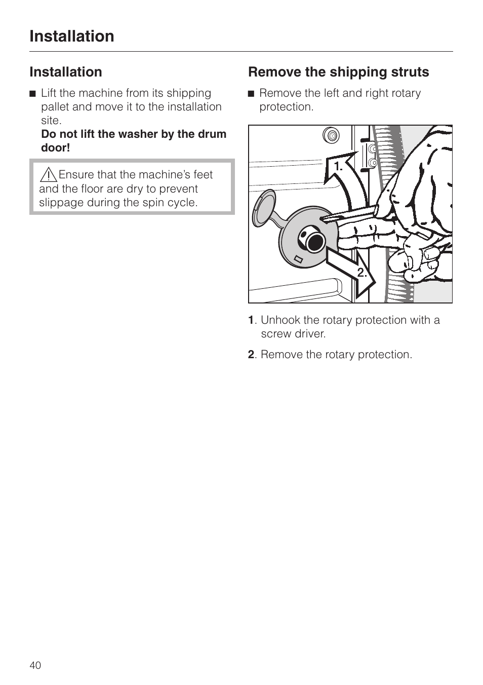 Installation 40, Remove the shipping struts 40, Installation remove the shipping struts | Installation, Remove the shipping struts | Miele W1203 User Manual | Page 44 / 56