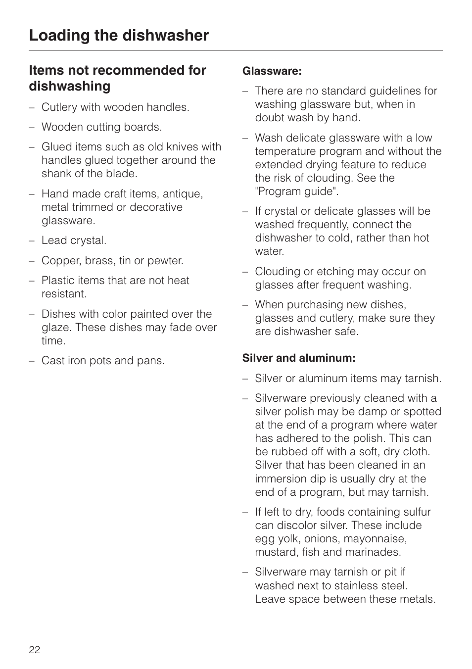 Items not recommended for dishwashing 22, Loading the dishwasher, Items not recommended for dishwashing | Miele Platinum G 892 SC User Manual | Page 22 / 52