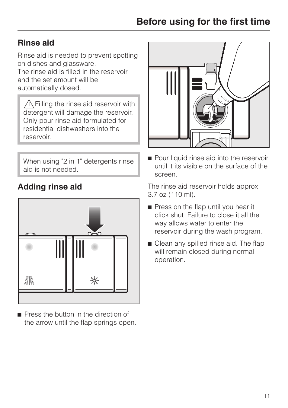 Rinse aid 11, Adding rinse aid 11, Before using for the first time | Rinse aid, Adding rinse aid | Miele G 1150 User Manual | Page 11 / 52