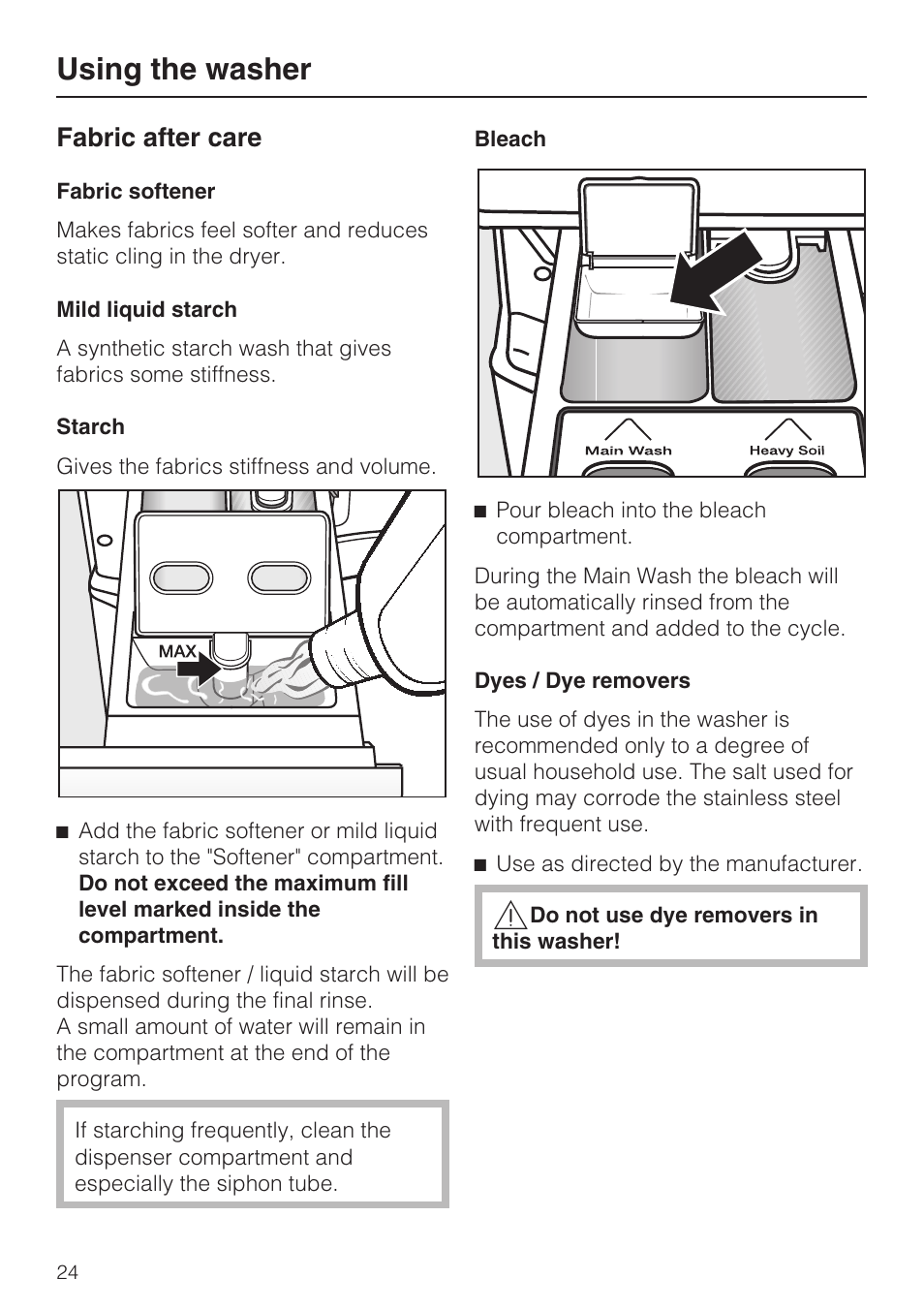 Fabric after care 24, Using the washer, Fabric after care | Miele TOUCHTRONIC W 4842 User Manual | Page 24 / 60