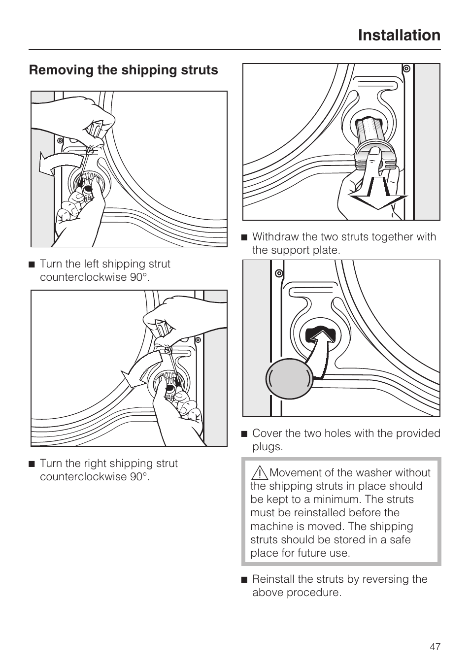 Removing the shipping struts 47, Installation, Removing the shipping struts | Miele TOUCHTRONIC W 4842 User Manual | Page 51 / 60