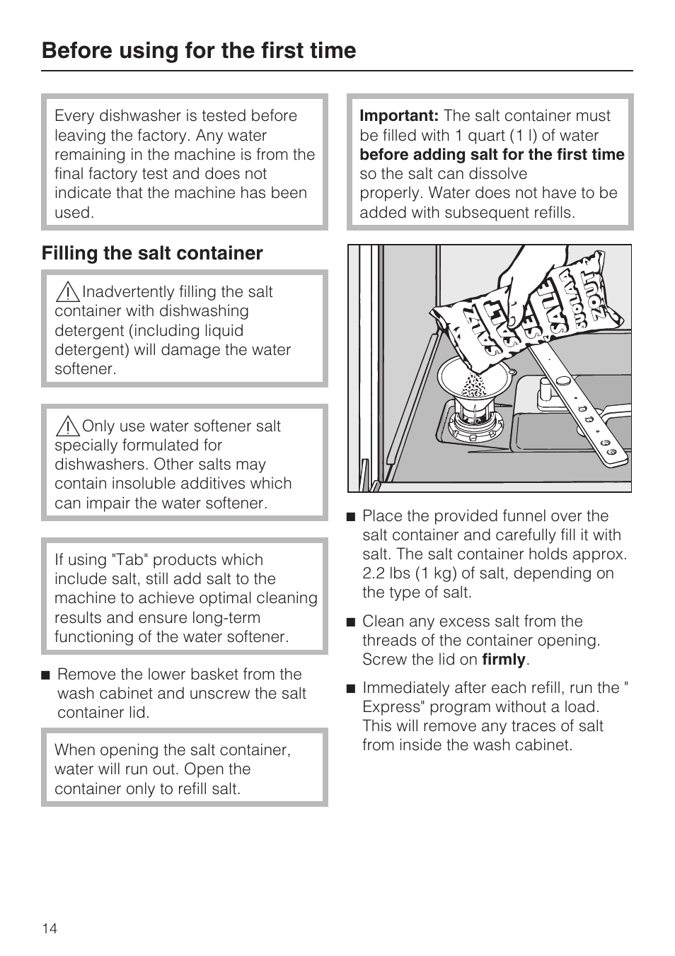 Filling the salt container 14, Before using for the first time, Filling the salt container | Miele G 4570 User Manual | Page 14 / 60