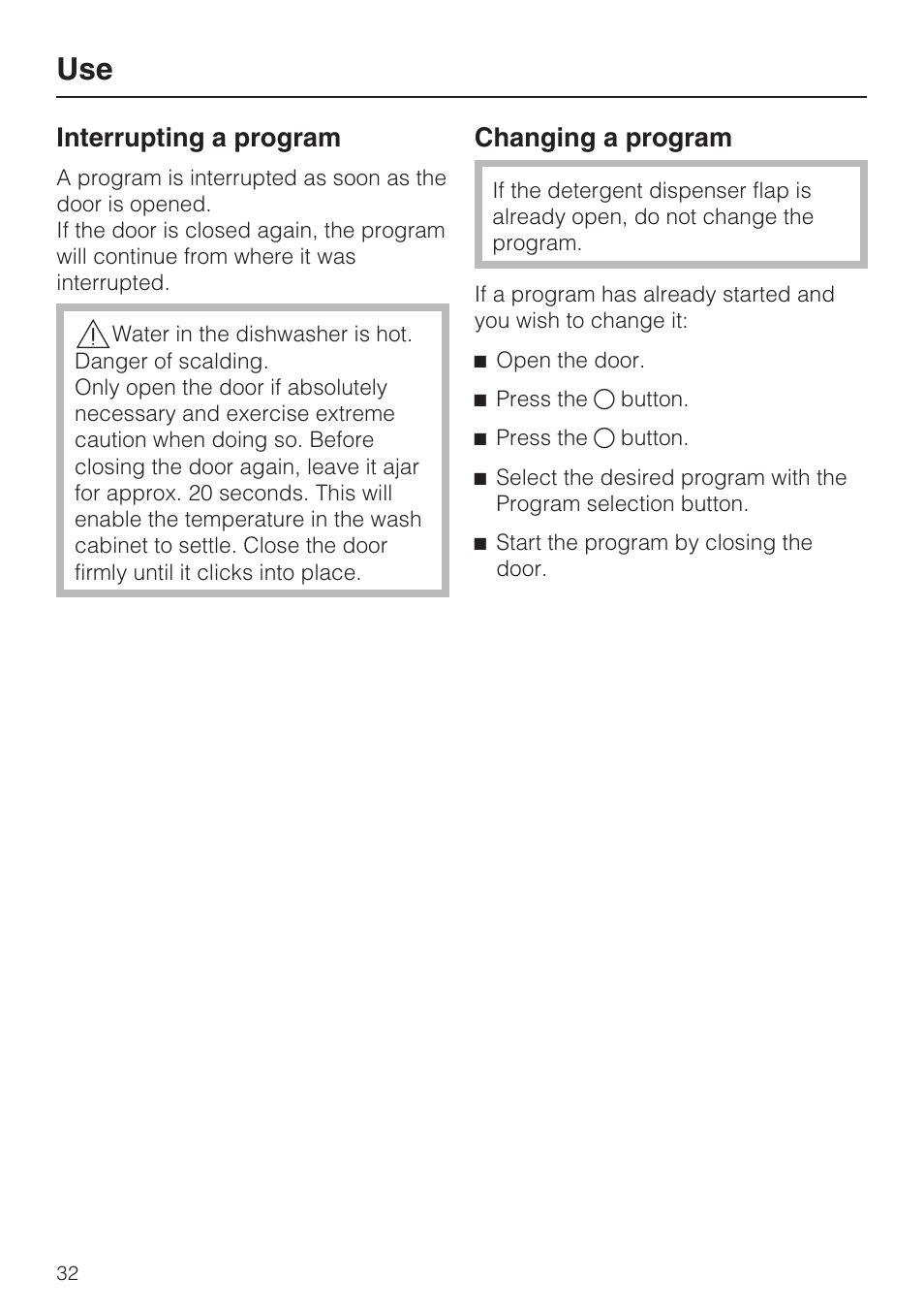 Interrupting a program 32, Changing a program 32 | Miele G 4570 User Manual | Page 32 / 60