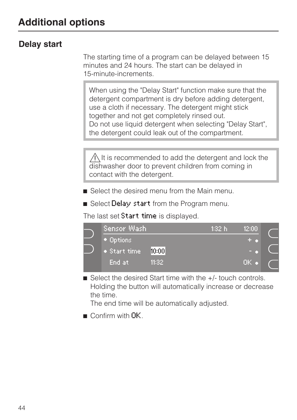 Additional options 44, Delay start 44, Additional options | Delay start | Miele G 5915 User Manual | Page 44 / 86
