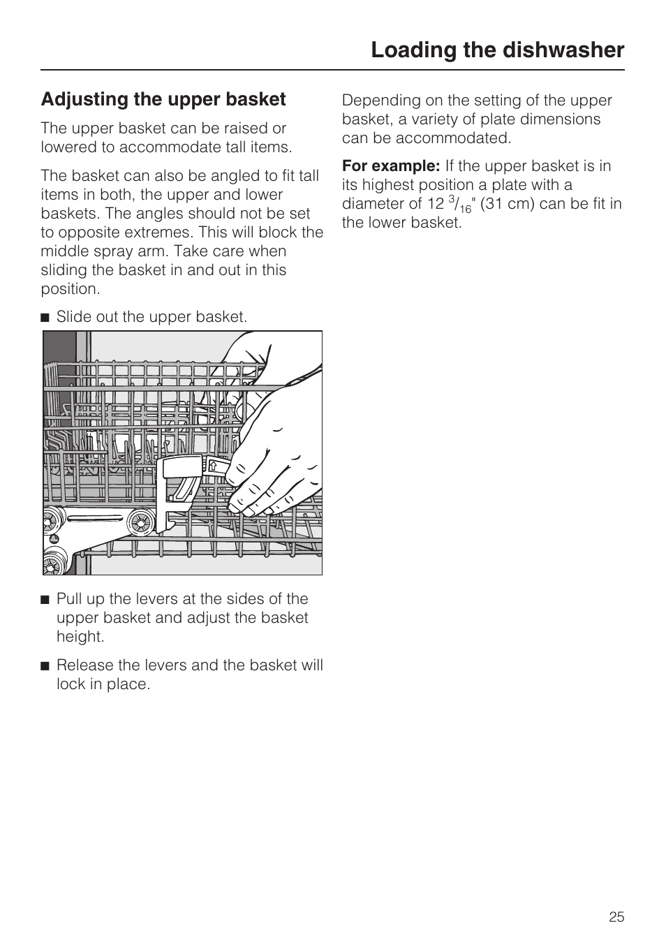 Adjusting the upper basket 25, Loading the dishwasher, Adjusting the upper basket | Miele G 2832 User Manual | Page 25 / 80
