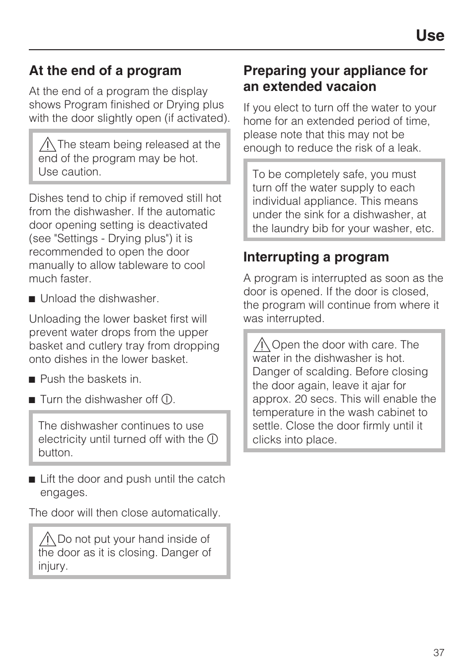 At the end of a program 37, Interrupting a program 37 | Miele G 2832 User Manual | Page 37 / 80