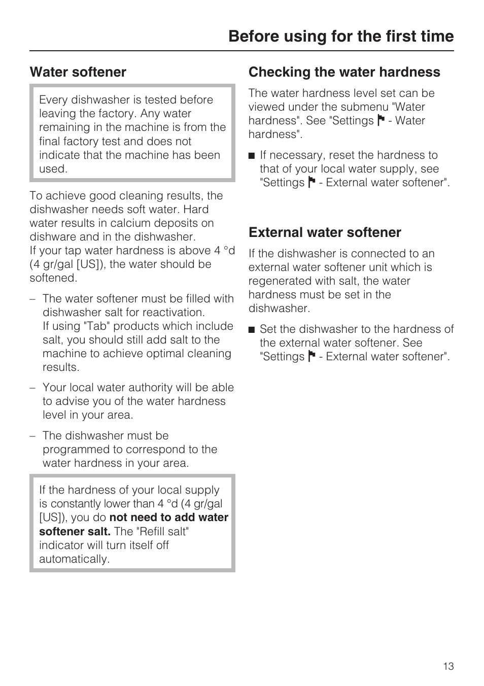 Water softener 13, Before using for the first time, Water softener | Checking the water hardness, External water softener | Miele G 2732 User Manual | Page 13 / 76