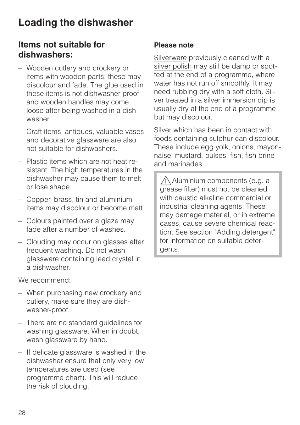 Items not suitable for dishwashers 28, Items not suitable for dishwashers, Loading the dishwasher | Miele dishwashers User Manual | Page 28 / 64