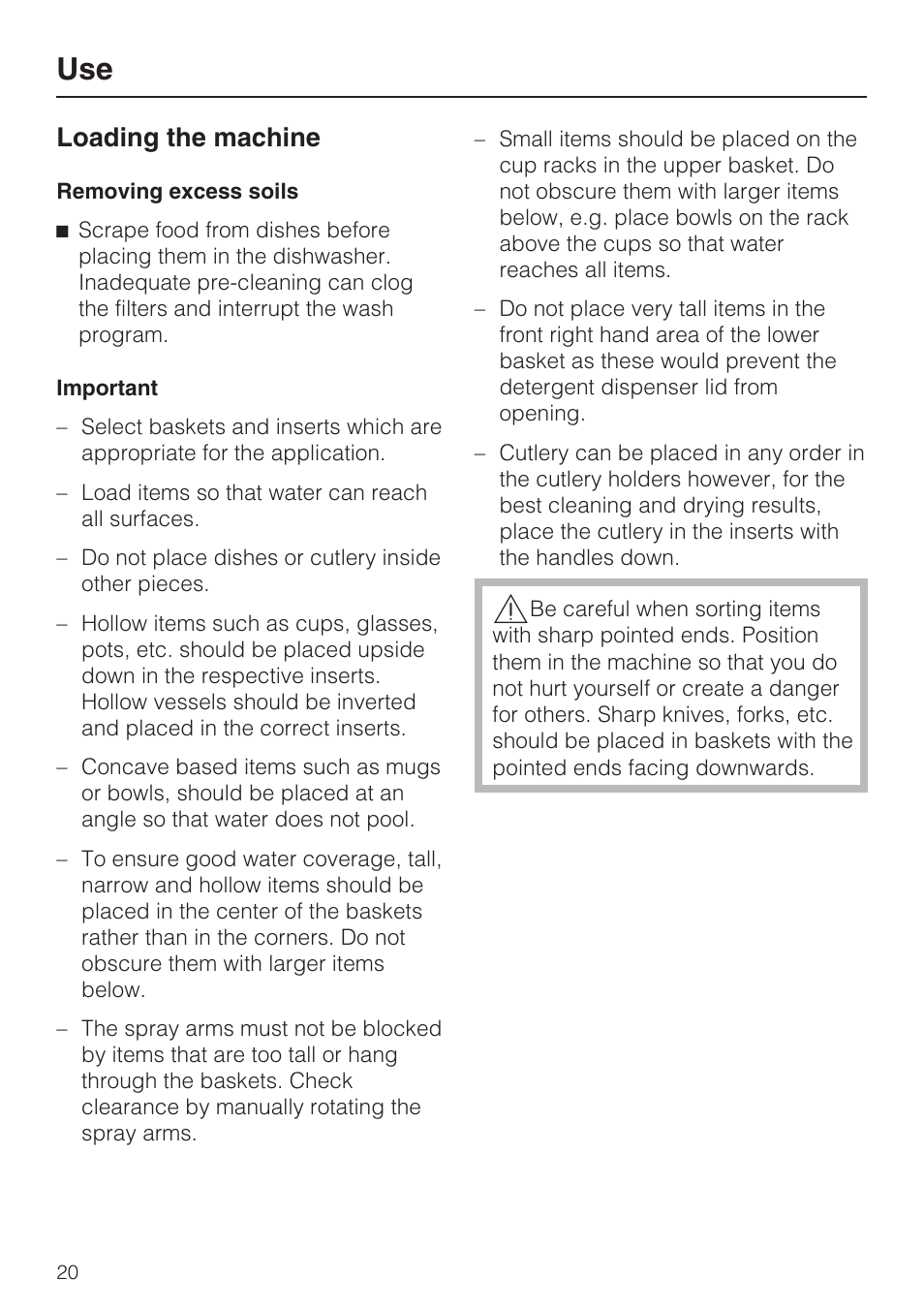 Use 20, Loading the machine 20, Loading the machine | Miele PROFESSIONAL PG 8050I User Manual | Page 20 / 76