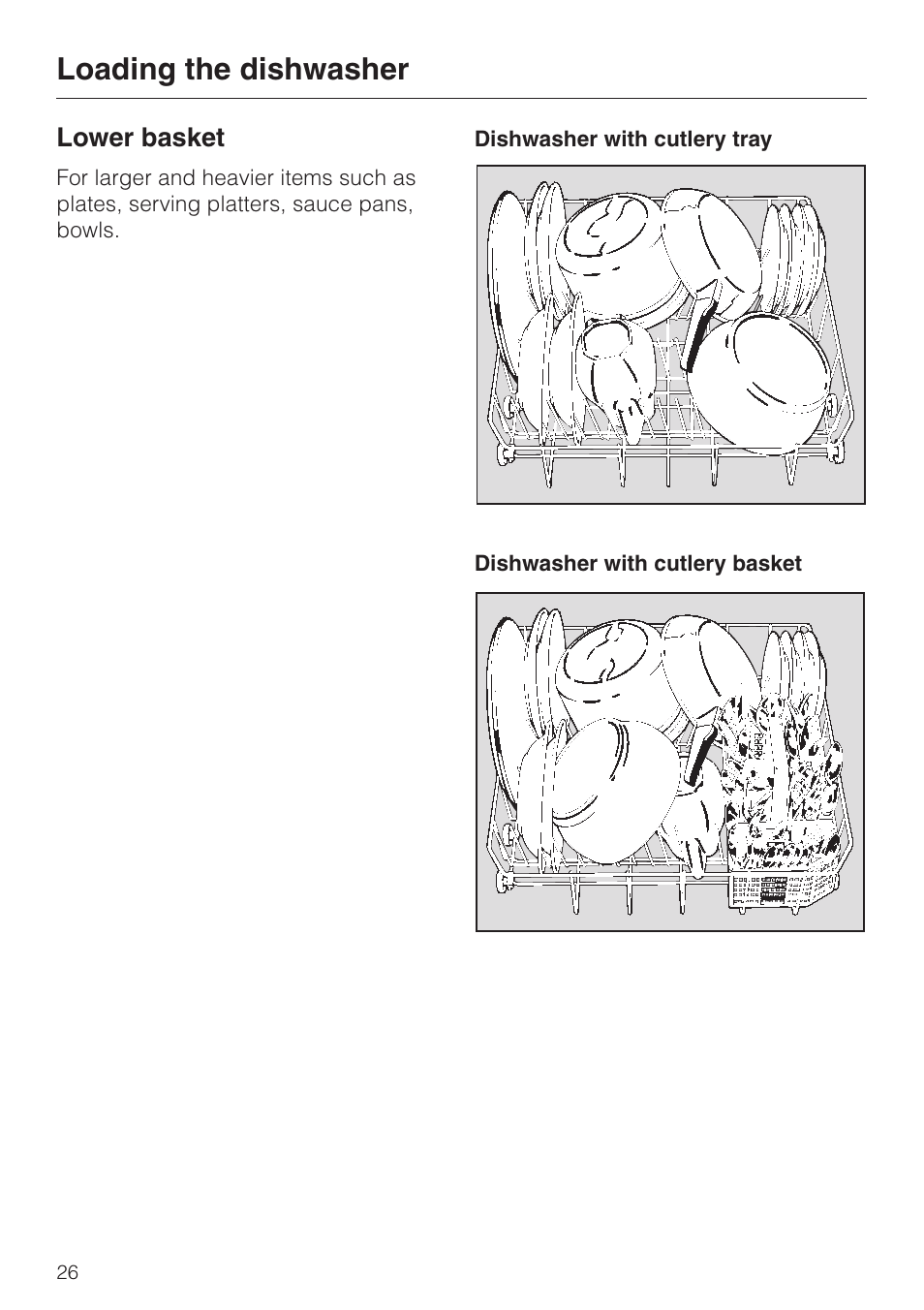 Lower basket 26, Lower basket, Loading the dishwasher | Miele NOVOTRONIC G 841 PLUS User Manual | Page 26 / 48