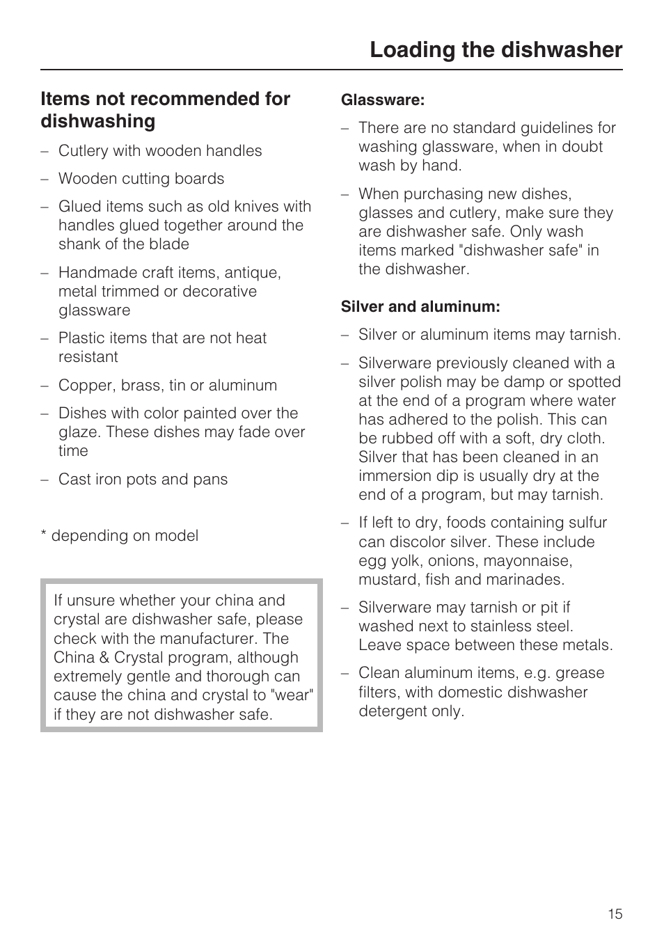 Items not recommended for dishwashing 15, Loading the dishwasher, Items not recommended for dishwashing | Miele G 2141 User Manual | Page 15 / 56