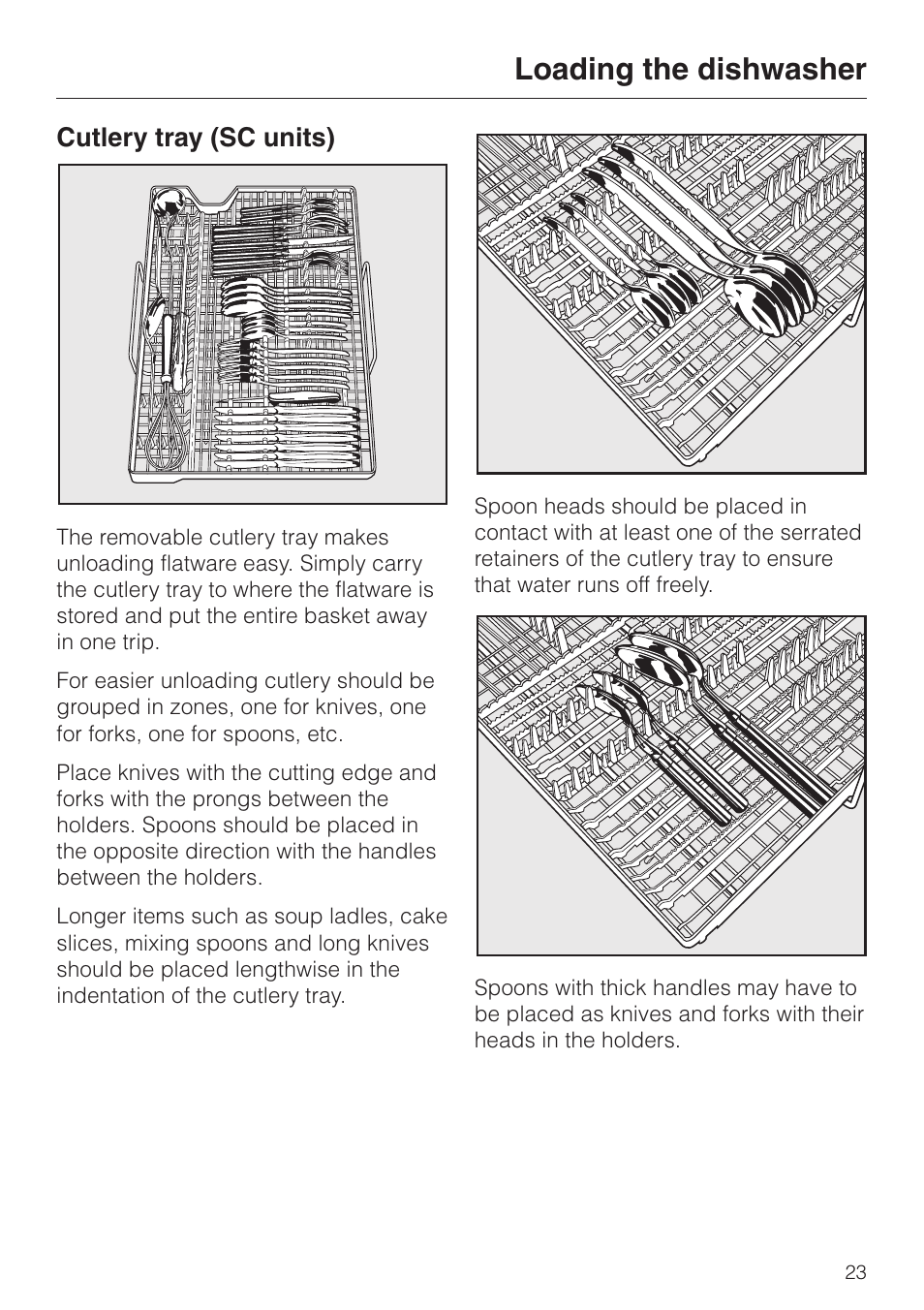 Cutlery tray (sc units) 23, Loading the dishwasher, Cutlery tray (sc units) | Miele TOUCHTRONIC G 832 SC User Manual | Page 23 / 48