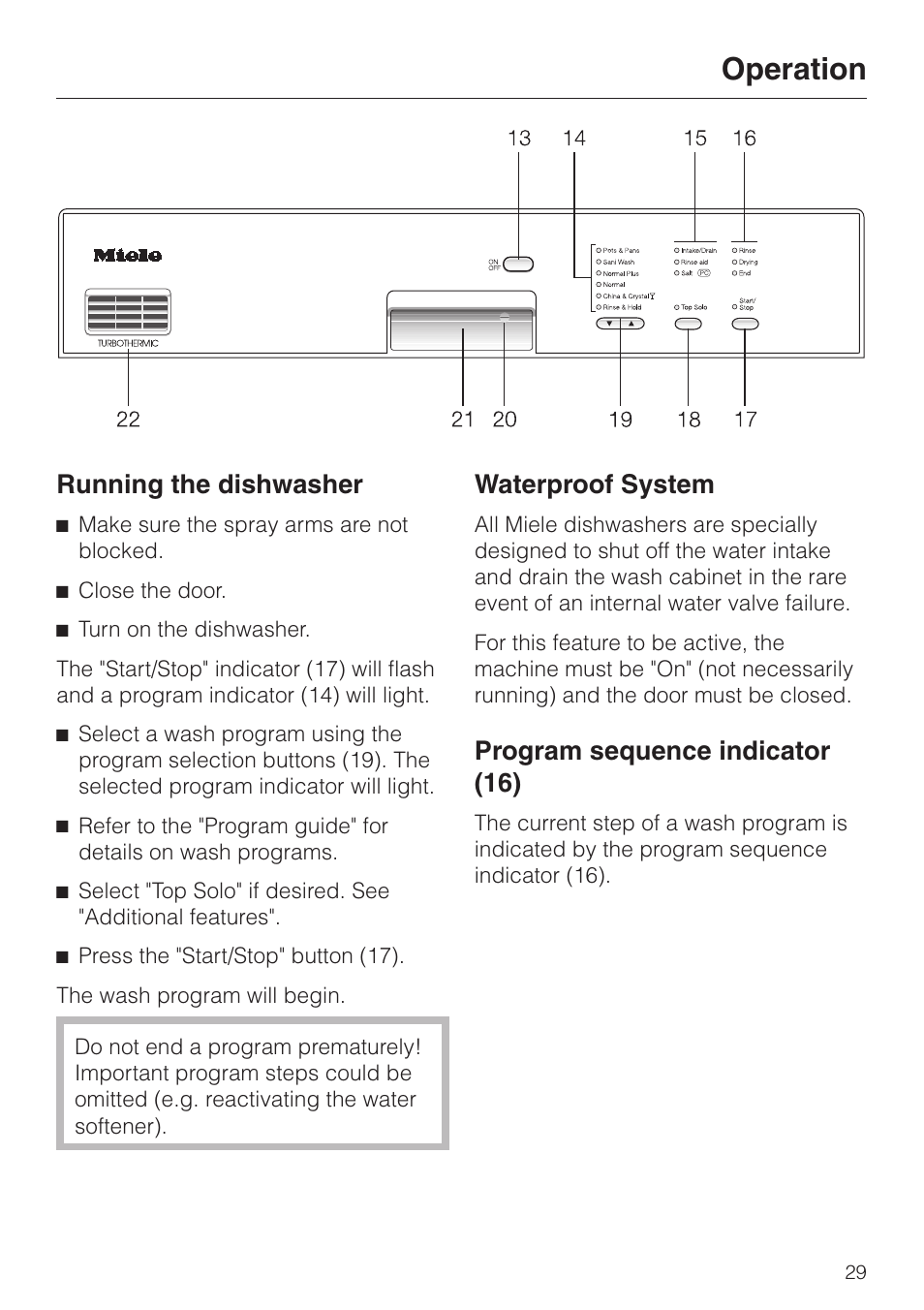 Running the dishwasher 29, Program sequence indicator (16) 29, Operation | Running the dishwasher, Waterproof system, Program sequence indicator (16) | Miele TOUCHTRONIC G 832 SC User Manual | Page 29 / 48