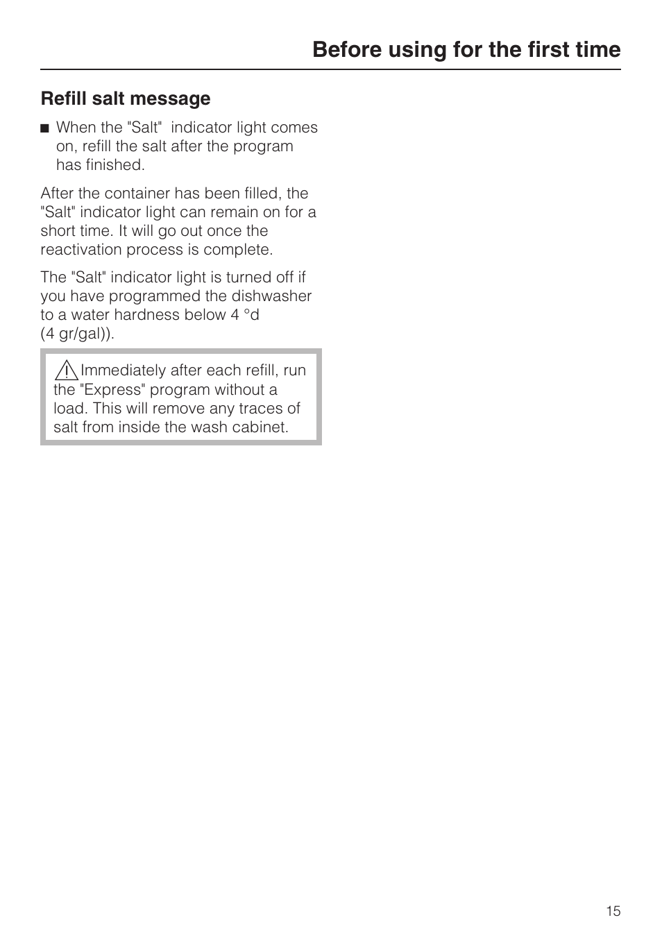 Refill salt message 15, Before using for the first time | Miele G 5175 User Manual | Page 15 / 60