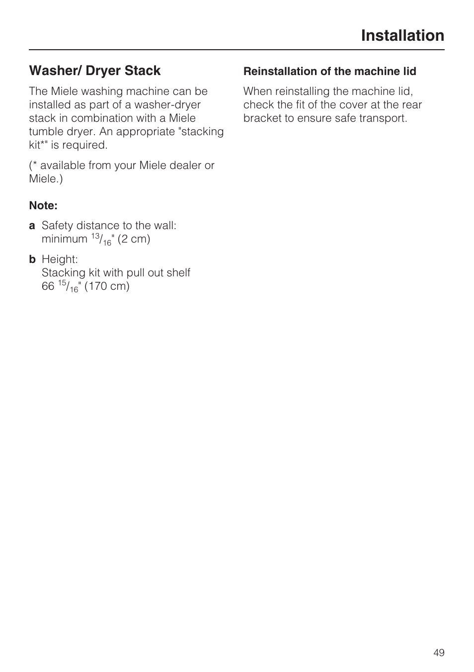Washer/ dryer stack 49, Installation, Washer/ dryer stack | Miele TOUCHTRONIC W 3039 User Manual | Page 53 / 60