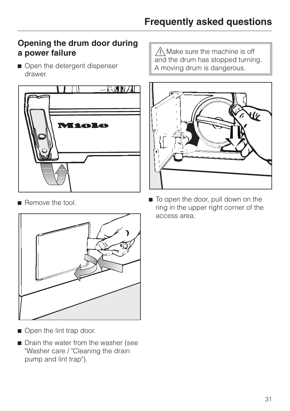 Opening the drum door during a power failure 31, Opening the drum door during a power failure, Frequently asked questions | Miele W1986 User Manual | Page 35 / 52