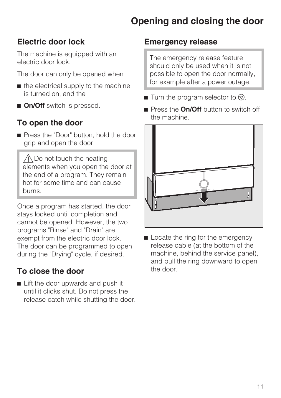 Opening and closing the door 11, Opening and closing the door, Electric door lock | Emergency release | Miele G 7893 User Manual | Page 11 / 76