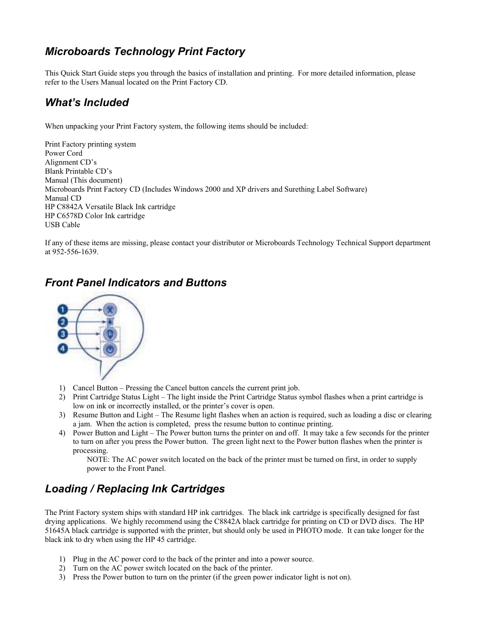 Microboards technology print factory, What’s included, Front panel indicators and buttons | Loading / replacing ink cartridges | MicroBoards Technology PF-2 User Manual | Page 2 / 9